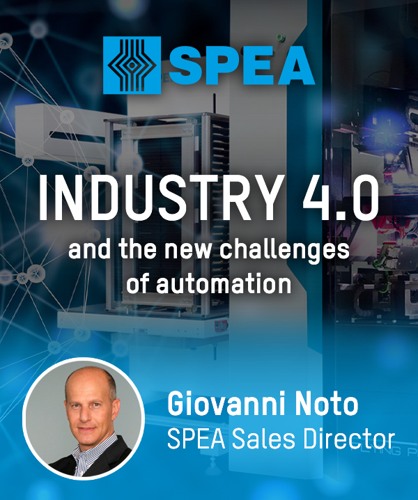 SPEA Industry 4.0 and the new challenges of automation